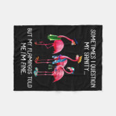 Sometimes I Question My Sanity But My Flamingos I' Fleece Deken (Voorkant (Horizontaal))