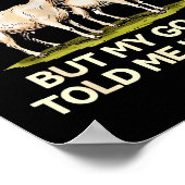 Sometimes I Question My Sanity But My Goats Told M Poster (Hoek)