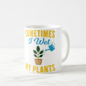 Sometimes I Wet My Plants Funny Gardening Tshirt Koffiemok (Voorkant rechts)