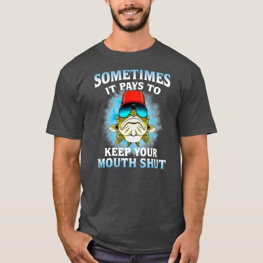 Sometimes It Pays To Keep Your Mouth Shut Love T-shirt (Voorkant)