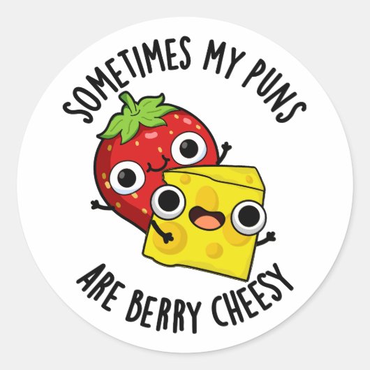 Sometimes My Puns Are Berry Cheesy Funny Food Pun Ronde Sticker (Voorkant)