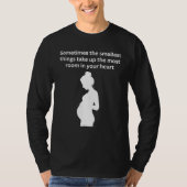 Sometimes the smallest things t-shirt (Voorkant)