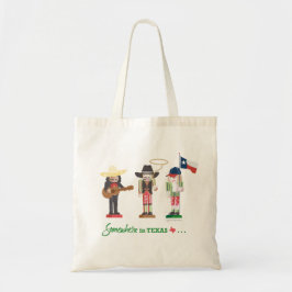 "Somewhere in Texas", Texas Notenkrakers Cadeaubij Tote Bag