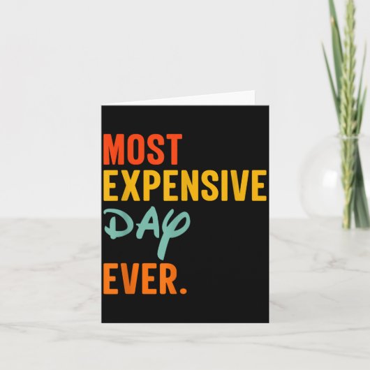 Sommas Most Expensive Day Ever Funny Family Vacati Kaart (Voorkant)