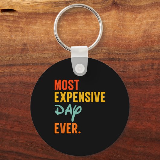 Sommas Most Expensive Day Ever Funny Family Vacati Sleutelhanger (Voorkant)