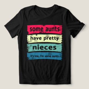 Sommige Aunts hebben  nichtjes Tri-Blend Shirt