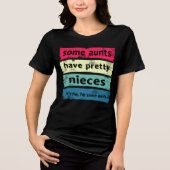 Sommige Aunts hebben nichtjes Tri-Blend Shirt (Voorkant)