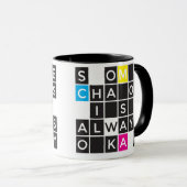 Sommige Chaos zijn altijd oké Mok (Voorkant rechts)