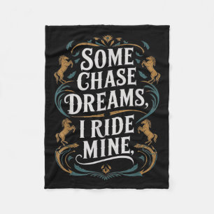 Sommige Chase Dromen Ik rijd Mijn Paardrijden Quot Fleece Deken