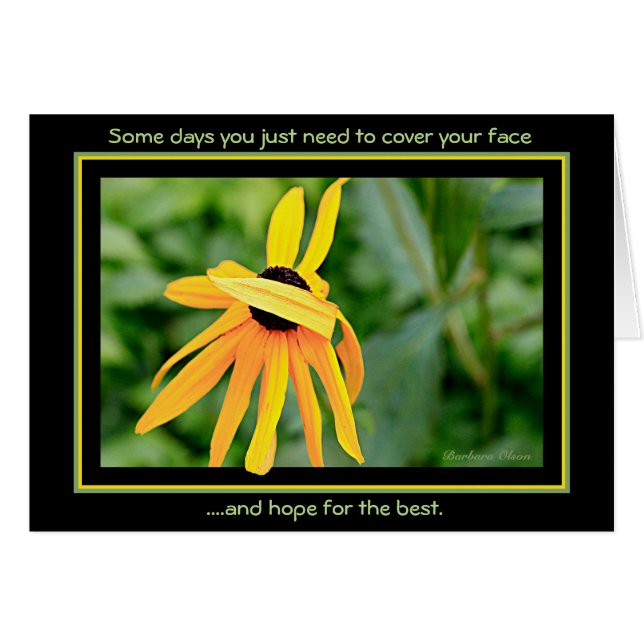 Sommige dagen--behandel enkel uw gezicht (Voorkant Horizontaal)