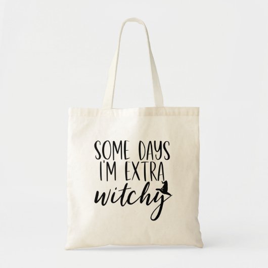 Sommige dagen ben ik extra hekserige moderne vrouw tote bag (Voorkant)