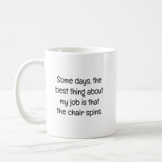 Sommige dagen is het beste op het werk koffiemok (Links)