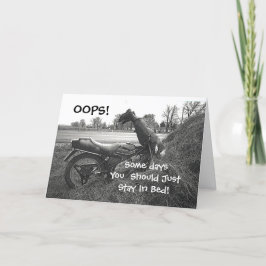 "SOMMIGE DAGEN MOET JE GEWOON IN BED BLIJVEN" KAART