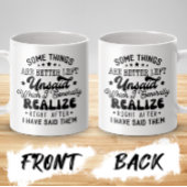 Sommige dingen kunnen beter niet gezegd worden. koffiemok