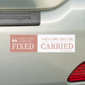 Sommige dingen kunnen niet worden bevestigd - bump bumpersticker (Op auto)