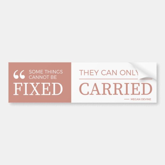 Sommige dingen kunnen niet worden bevestigd - bump bumpersticker (Voorkant)