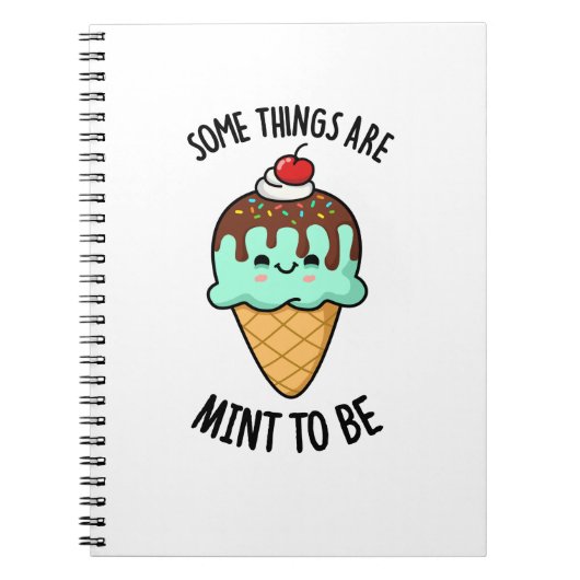 Sommige dingen zijn mint om pepermunt woordspeling notitieboek (Voorkant)