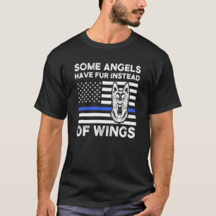 Sommige Engelen hebben vier in plaats van de polit T-shirt