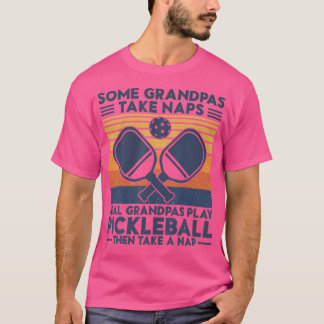 Sommige Grandpas nemen Naps Real Grandpas Play Pic T-shirt