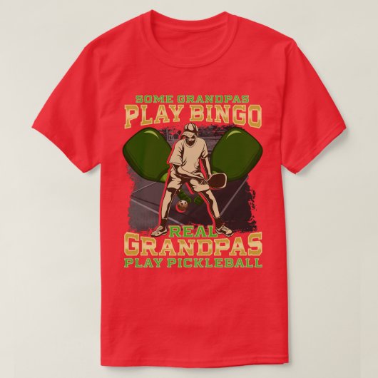 Sommige Grandpas Play Bingo Real Grandpas Play Pic T-shirt (Design voorkant)