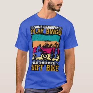 Sommige Grandpas spelen bingo echte grandpas ride T-shirt