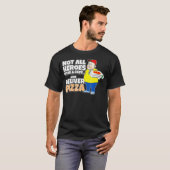 Sommige Heroes leveren Pizza, pizzabezorger  T-shirt (Voorkant volledig)