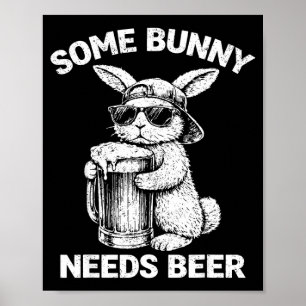 Sommige konijn heeft bier nodig grappige paashaas poster