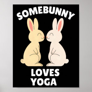 Sommige konijn Houdt van Yoga Schattig Pasen Konij Poster