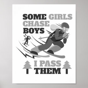 Sommige Meisjes Jagen Jongens Ik Plaag Ze Grappige Poster