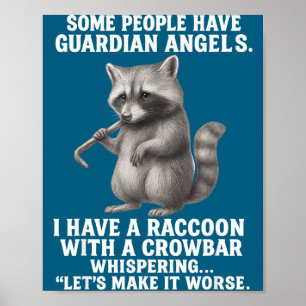Sommige Mensen Hebben Beschermengelen Ik Heb Een W Poster