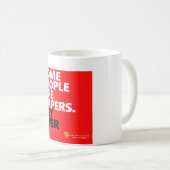 Sommige mensen hebben een band, overkomen. koffiemok (Voorkant rechts)