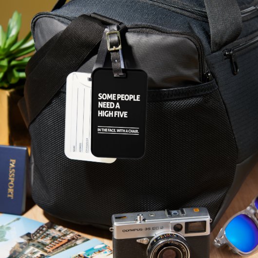 Sommige mensen hebben een hoge vijf nodig bagagelabel (Voorkant & Achterkant)