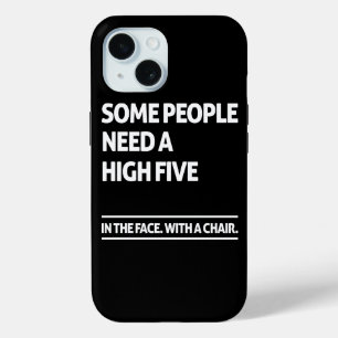 Sommige mensen hebben een hoge vijf nodig iPhone 15 case