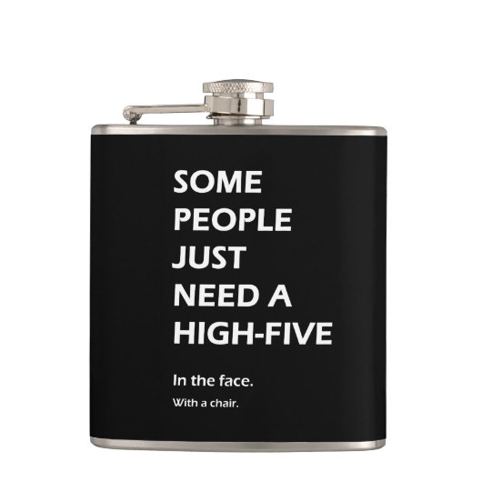 Sommige mensen hebben gewoon een hoge vijf Sarcast Heupfles (Voorkant)