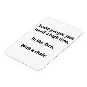 Sommige Mensen Hebben Gewoon een Opsteker Nodig Magneet (Linkerzijde)