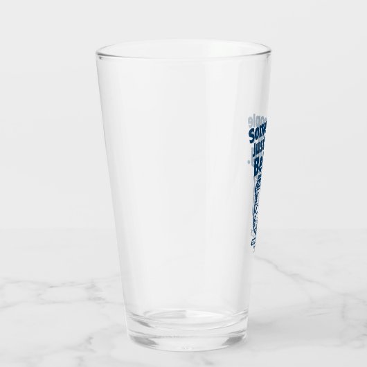 Sommige mensen horen gewoon niet | Caddyshack Glas (Rechts)