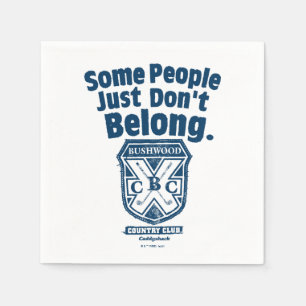 Sommige mensen horen gewoon niet   Caddyshack Servet