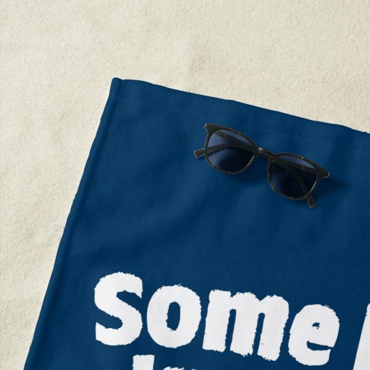 Sommige mensen horen gewoon niet | Caddyshack Strandlaken (In situ)