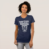 Sommige mensen horen gewoon niet | Caddyshack T-shirt (Voorkant volledig)