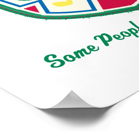 Sommige mensen horen gewoon niet poster (Hoek)