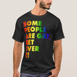 Sommige mensen krijgen het LGBTQ-recht T-shirt
