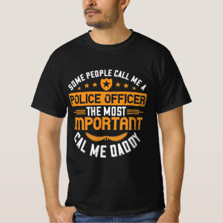 Sommige mensen noemen me een politieagent, de mees t-shirt