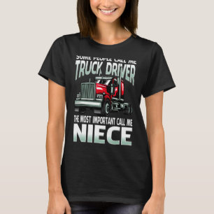 Sommige mensen noemen me vrachtwagenchauffeur het t-shirt