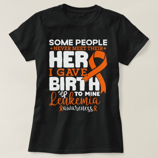 Sommige mensen ontmoeten hun held leukemie krijger t-shirt (Design voorkant)