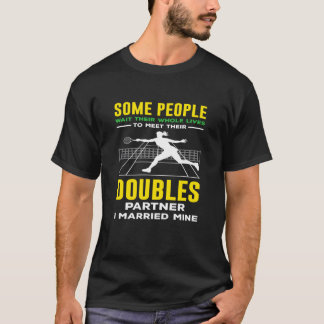 Sommige Mensen Ontmoeten Tennisspeler Dubbelpartne T-shirt