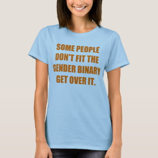 Sommige mensen passen niet in het seksbinaire geta t-shirt