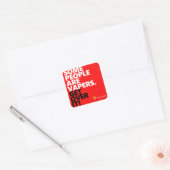 Sommige mensen verdampen, ga eroverheen vierkante sticker (Envelop)