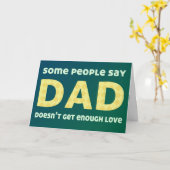 Sommige mensen zeggen dat papa niet genoeg liefde kaart (Gele Bloem)