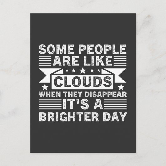 Sommige mensen zijn als wolken. Als ze verdwijnen  Briefkaart (Voorkant)