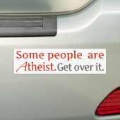 Sommige mensen zijn atheïst. Ga er over. Bumpersticker (Op auto)